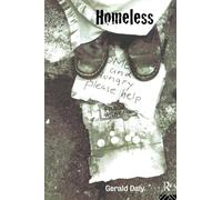 Homeless: Policies, strategies and Lives on the Streets