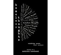 homeless thoughts: wandering poems from nowhere