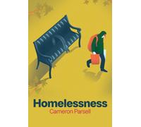 Homelessness : A Critical Introduction