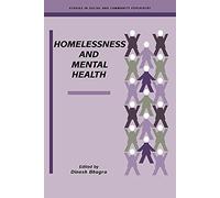 Homelessness and Mental Health (Studies in Social and Community Psychiatry)