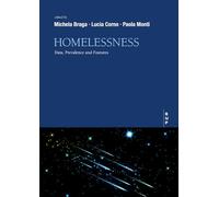 Homelessness: Data, Prevalence and Features