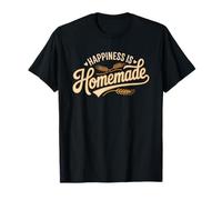 Homemade Pie Baker Who Believes Happiness Always Comes Oven T-Shirt