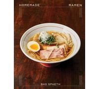 Homemade Ramen by Sho Spaeth (HB 2025)