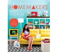 Homemakers: A Domestic Handbook for the Digital Generation