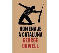 Homenaje a Cataluna / Homage To Catalonia