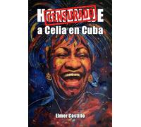 Homenaje a Celia Cruz en Cuba: Censurado