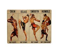 Homeoanimal Calm But Alert Relaxed But Ready Smooth But Sharp Humble But Confident Muay Thai Tin Metal Sign Wall Decor Fun Decoration for Home Kitchen Bar Room Garage Vintage Poster Plaque 6"x 8"
