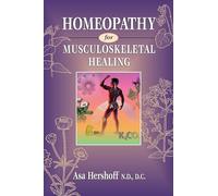Homeopathy for Musculoskeletal Healing
