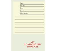 Homeopathy | Journal | Wellness | Healthy Living | Notebook | Tracker: Track your recovery to wellness with this pocketbook sized journal notebook | Prompts |