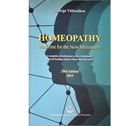 Homeopathy, Medicine for the new Millennium 29th edition