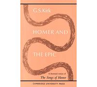 Homer and the Epic: A Shortened Version Of 'The Songs Of Homer'
