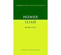 Homer: Iliad Book XXIV