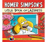 Homer Simpson'S Little Book Of Laziness (Vault of Simpsonology)
