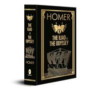HOMER: The Iliad & the Odyssey (Deluxe Hardbound Edition): Masterpieces of Ancient Greek Culture Homer's Classics Greek Epic Poems Trojan War ... Explore Themes of Courage, Honor, and Destiny