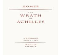 Homer Wrath of Achilles Paperback Book Homer Multicolor