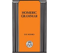 Homeric Grammar (BCP Advanced Language S.)
