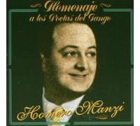 Homero Manzi - Homenaje A los Poetas Del Tango