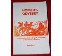 Homer's "Odyssey": A Companion to the English Translation of Richmond Lattimore (Classics companions)