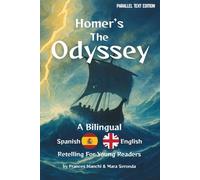Homer's The Odyssey: A bilingual spanish-english retelling for young readers (British English Edition) (Clásicos de Homero para jóvenes lectores)