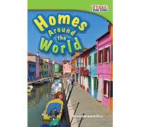 Homes Around the World (Time for Kids(r) Informational Text)