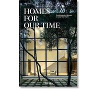 Homes for Our Time. Contemporary Houses around the World: (Multilingual edition)