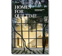 Homes for Our Time. Contemporary Houses around the World: (Multilingual edition)