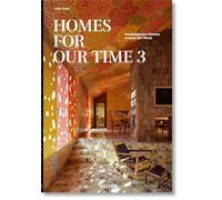 Homes for Our Time. Contemporary Houses around the World. Vol. 3: (Multilingual edition)