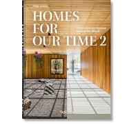 Homes For Our Time, Philip Jodidio, Hardback