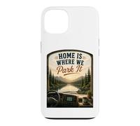 Home's Where We Park It : RV Camper Van Case for iPhone 13