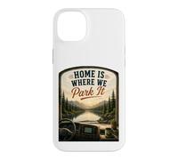 Home's Where We Park It : RV Camper Van Case for iPhone 14 Plus