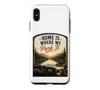 Home's Where We Park It : RV Camper Van Case for iPhone XS Max