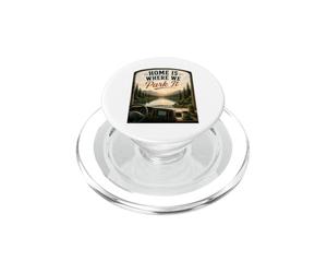 Home's Where We Park It : RV Camper Van PopSockets PopGrip for MagSafe