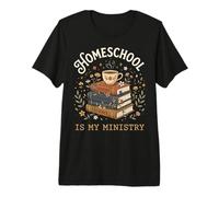 Homeschool is My Ministry Premium T-Shirt