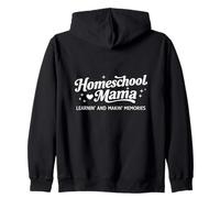 Homeschool Mama Mom Teacher Learning Memories Design Zip Hoodie