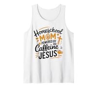 Homeschool Mom Caffeine & Jesus Coffee Lover Teacher Mom Tank Top