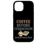 Homeschool Mom Coffee Lover Curriculum Chaos Coordinator Case for iPhone 14