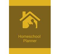 Homeschool Planner: A Simple Record for Lessons, Curriculum, Attendance, Assignments, Reading, Grades & Organization