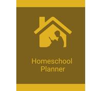 Homeschool Planner: A Simple Record for Lessons, Curriculum, Attendance, Assignments, Reading, Grades & Organization