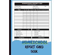 Homeschool Report Card Book: Academic Progress Report Form for Teachers | Home School Student Grade Report | 50 Forms