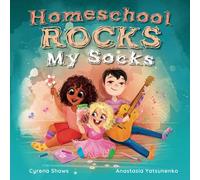 Homeschool Rocks My Socks