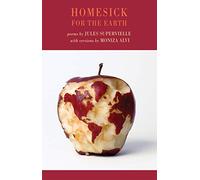 Homesick for the Earth: Selected Poems
