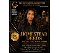 Homestead Deeds: Protecting Your Assets (Legal Research and Analysis)