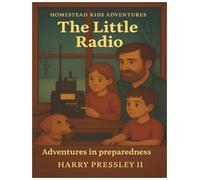 Homestead Kids Adventures The Little Radio