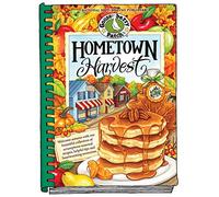 Hometown Harvest: Celebrate harvest in your hometown with hearty recipes, inspiring tips and warm fall memories! (Everyday Cookbook Collection)