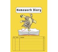 Homework Diary: Primary School | for Kids A4 | Undated 5 Day Week Planner | 100 Pages | 2024-2025 Edition Cat | Yellow