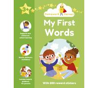 Homework Heroes: My First Words : With 200 Reward Stickers