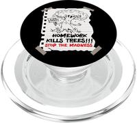 Homework Kills Trees First Last Day Of School Students Joke PopSockets PopGrip for MagSafe