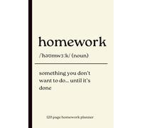 Homework Planner: 120 Page Study journal to Track Tasks, and Improve Productivity for School Success