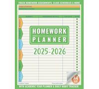 Homework Planner: Academic Year Student Assignment Tracker for Elementary, Middle, High School & College Kids with Class Schedules & More