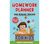 Homework Planner And Reading Tracker For Kids: Homework Tracker Book | Fun, Easy to Use | 40 Page Homework Organizer | Bonus 24 Pages for Logging ... | Colorful Pages | Undated - Start Anytime